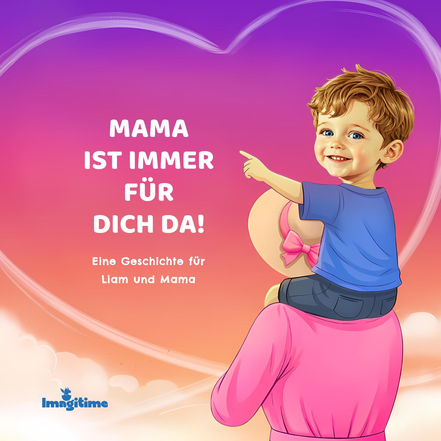 Mama ist immer für dich da!